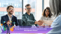 Strategi-Bisnis-Berbasis-Customer-Experience-untuk-Meningkatkan-Retensi