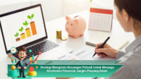 Strategi-Mengelola-Keuangan-Pribadi-Untuk-Menjaga-Kesehatan-Finansial-Jangka-Panjang-Aman