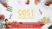 Cara-UMKM-Meningkatkan-Nilai-Produk-Tanpa-Harus-Menambah-Biaya-Produksi