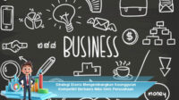 Strategi-Bisnis-Mengembangkan-Keunggulan-Kompetitif-Berbasis-Nilai-Unik-Perusahaan